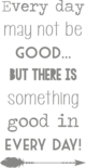 Muursticker 'Every day may not be good - pijl'